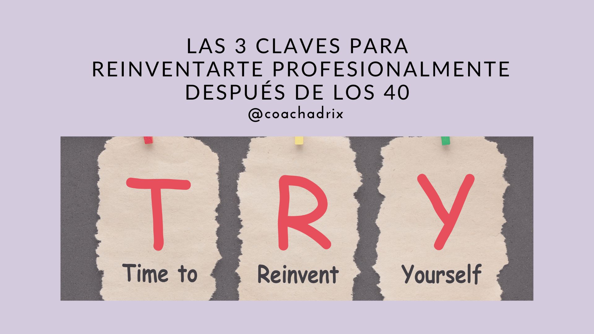 Las 3 claves para reinventarte profesionalmente después de los 40 ...